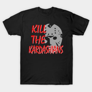 Kill The Kardashians featuring Jason T-Shirt